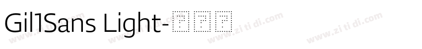 Gil1Sans Light字体转换